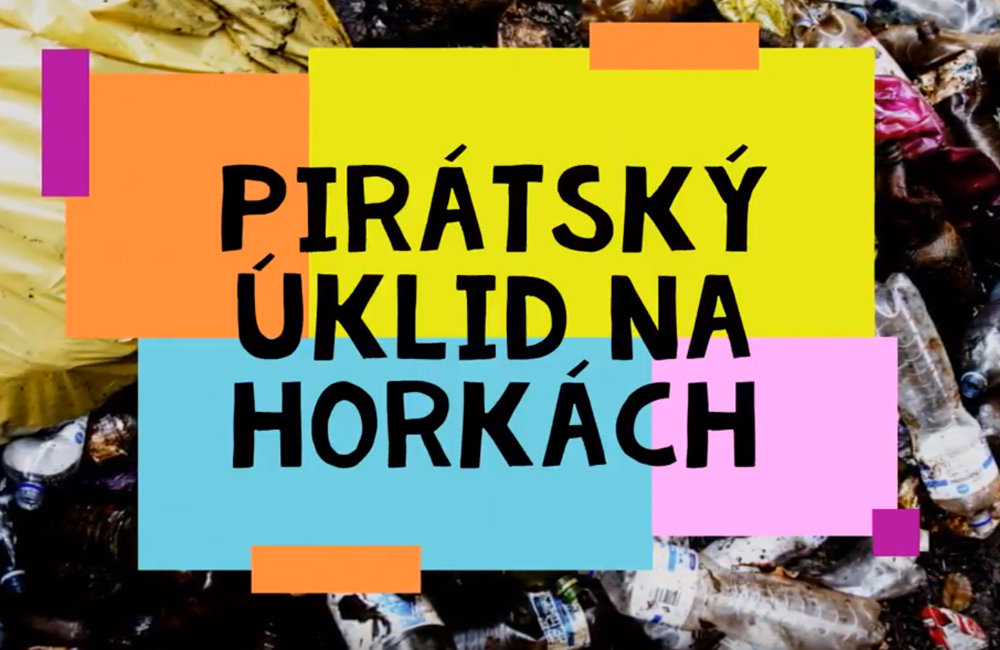 Právě si prohlížíte Pirátský úklid Českého Těšína na Horkách v rámci akce ukliďme Česko 2018