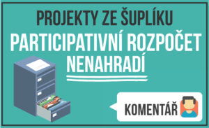 Read more about the article Komentář: Projekty ze šuplíku participativní rozpočet nenahradí