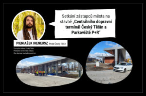 Přečtete si více ze článku Setkání zástupců města, zhotovitele a autora na stavbě „Centrální dopravní terminál Český Těšín a Parkoviště P+R“