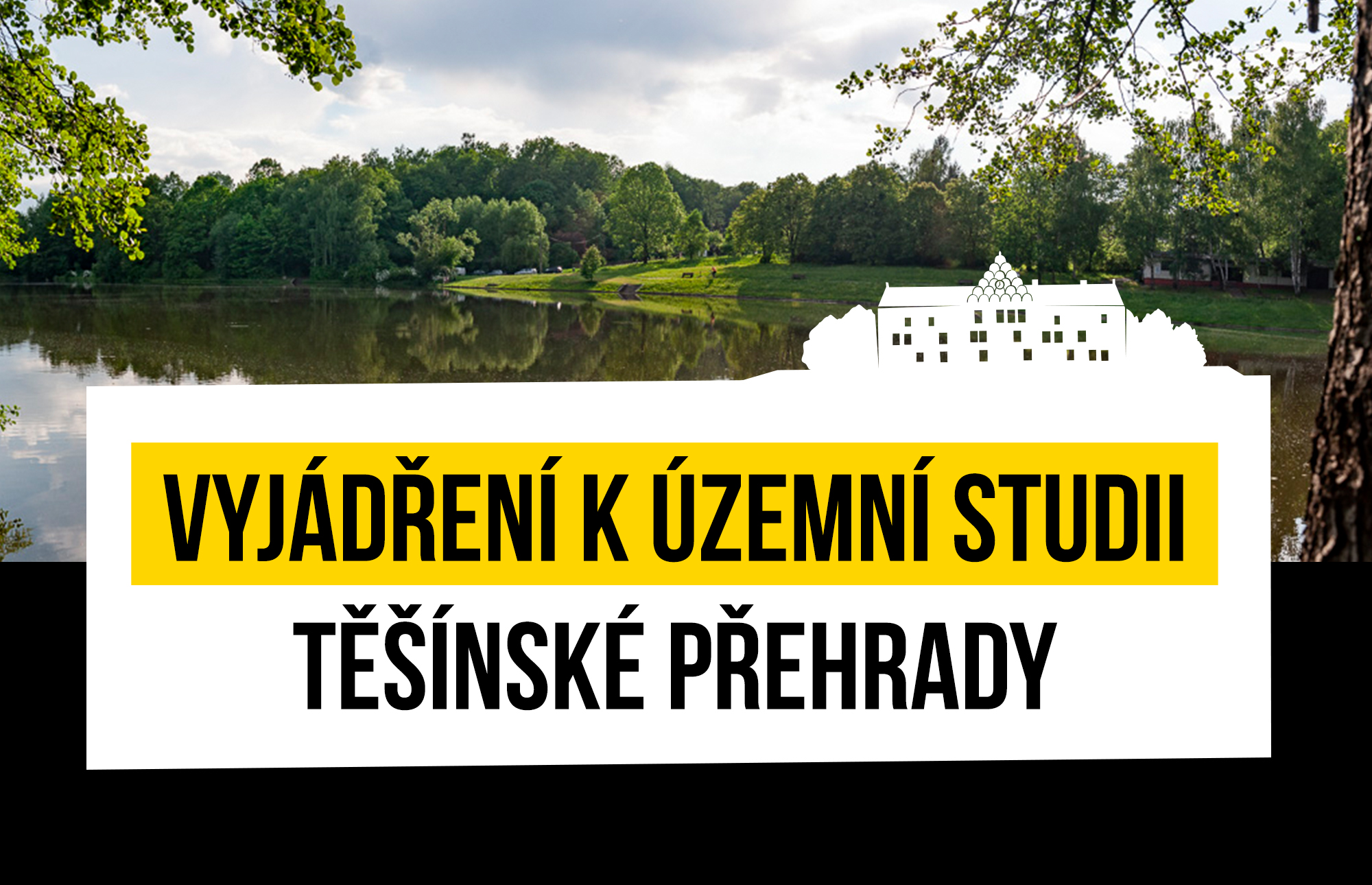 Právě si prohlížíte Vyjádření k územní studii Těšínské přehrady